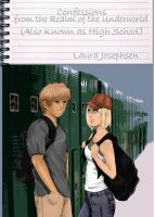 Cover for 'Confessions from the Realm of the Underworld (Also Known as High School)'