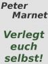 Verlegt euch selbst ! by Peter Marnet