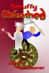 Scruffy Unleashed: A Novella by Scott Reeves
