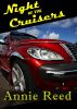 Night of the Cruisers by Annie Reed