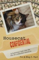 Cover for 'Housecat Confidential'