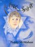 A Free Spirit - Dialogue with Margaret Anna Cusack The Nun of Kenmare by Paddy McMahon