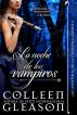 La noche de los vampiros by Colleen Gleason 