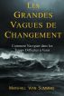 Les Grandes Vagues de Changement by Marshall Vian Summers