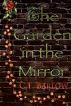 The Garden in the Mirror by Charles Barlow