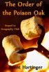 The Order of the Poison Oak by Brent Hartinger