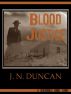 Blood Justice by Jim Duncan