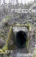 Cover for 'Archaic Freedom'