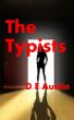 The Typists by D E Austin