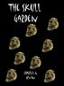 The Skull Garden by Charles A. Irvin