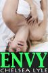 Envy (Mortal Sins, Volume 2) by Chelsea Lyle
