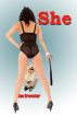 She: A Flash Fiction BDSM Tribute by Joe Brewster