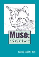 Cover for 'Muse: A Cat's Story'