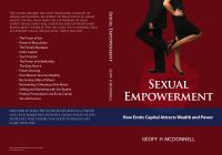 Cover for 'Sexual Empowerment: How Erotic Capital Attracts Wealth And Power'