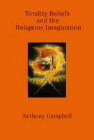 Cover for 'Totality Beliefs and the Religious Imagination'