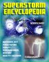 Superstorm Encyclopedia: Tornadoes, Severe Thunderstorms, Hurricanes, Tropical Storms, Typhoons, Cyclones -  Meteorology, Forecasts, Safety and Preparedness, History, Disaster Health Problems by Progressive Management