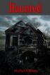 Haunted by Michael Williams