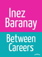 Cover for 'Between Careers'