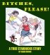 Bitches, Please-A True Starbucks Story by Shane Moore