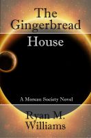 Cover for 'The Gingerbread House'