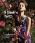 Il giardino fiorito by M Cookie