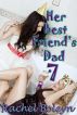 Her Best Friend's Dad 7 by Rachel Boleyn