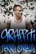Graffiti by Terry O'Reilly