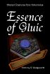 Essence of Gluic by Anthony Wedgeworth