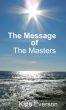 The Message of the Masters by Kate Everson