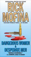 Cover for 'Dangerous Women & Desperate Men'