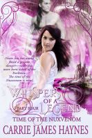 Cover for 'Whispers of a Legend, Part Four- Time of the Nuxvenom'