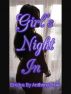 Girl's Night In by Anthony Beal
