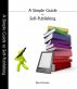 A Simple Guide to Self-Publishing by Elena Ransley