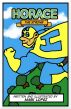 Horace the Strong by Mark Lopez
