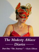 Cover for 'The Modesty Diaries Pt 1 - The Journey'