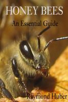 Cover for 'Honey Bees: An Essential Guide'