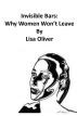 Invisible Bars: Why women won't leave by Lisa Oliver