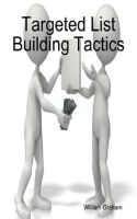 Cover for 'Targeted List Building Tactics'