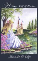 Cover for 'A Royal Elf of Abalon'