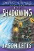 Powerless: The Shadowing by Jason Letts