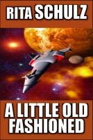 Cover for 'A Little Old Fashioned'