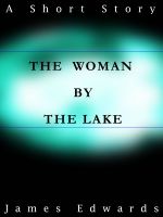 Cover for 'The Woman at the Lake'