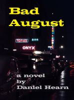 Cover for 'Bad August'
