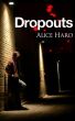 Dropouts by Alice  Haro