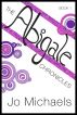 The Abigale Chronicles - Book One by Jo Michaels