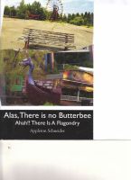 Cover for 'Alas, There Is No Butterbee.  But, Ahah!! There Is A Flagondry'
