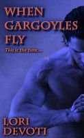 When Gargolyes Fly cover