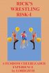 Rick's Wrestling Risk-1 a Femdom Cheerleading Experience by Lordgrth 