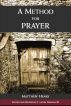 A Method for Prayer by Matthew Henry