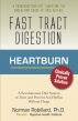 Fast Tract Digestion Heartburn by Norm Robillard